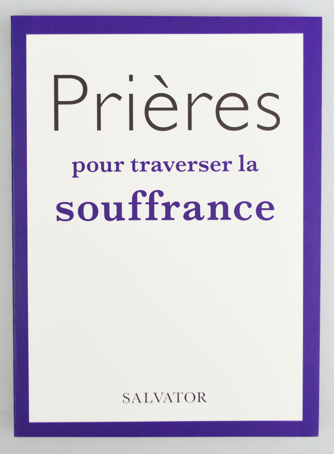 Livret de Prières - Prières Pour Traverser la Souffrance (pic 1)
