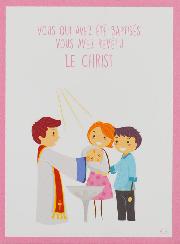 Carte de Baptême Modèle Fille - Vous avez Revêtu le Christ