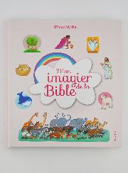 Mon Imagier de la Bible - Maïté Roche - Mame éditions
