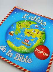 L'Atlas de la Bible en Pop'Up - Mame éditions