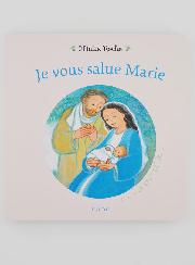 Je Vous Salue Marie - Maité Roche