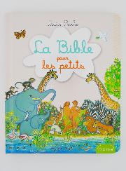 La Bible Pour les Petits - Maité Roche