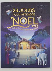 24 Jours Pour Attendre Noël