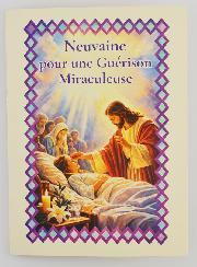 Livret de Neuvaine Pour une Guérison Miraculeuse