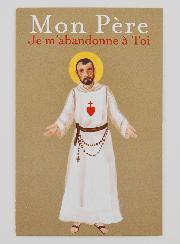 Carte de Prière d'Abandon - St Charles de Foucauld